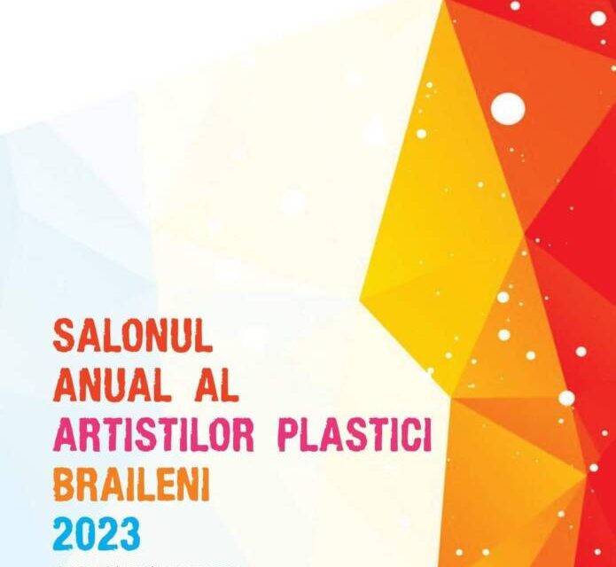Salonul anual al artiștilor plastici brăileni 2023 @ Galeria de artă Brăila