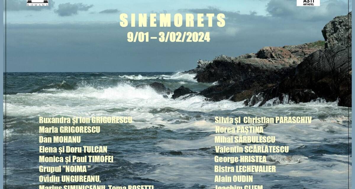 Expoziția „Sinemorets 2023” @ Galeria Romană, București