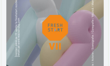 Înscrieri Fresh Start. Ediția a VII-a – rezidențe de creație