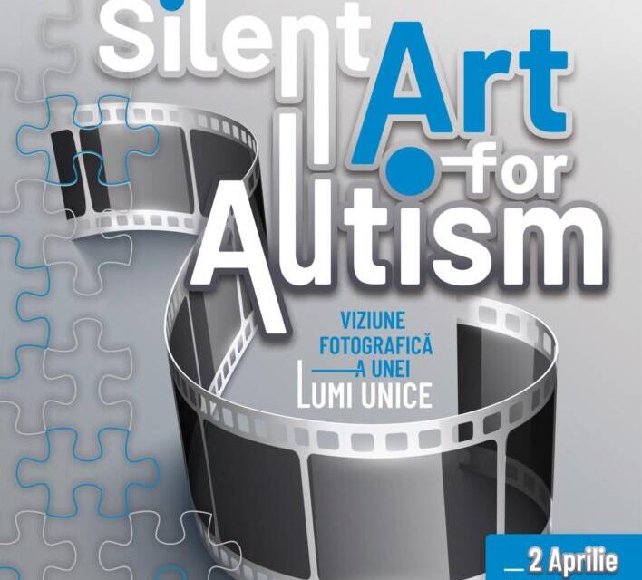 Silent Art for Autism: Viziune Fotografică Asupra Unei Lumi Unice @ Muzeul de Artă Constanța
