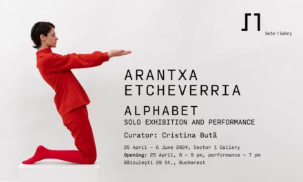 Arantxa Etcheverria: ALPHABET @ Sector 1 Gallery, București
