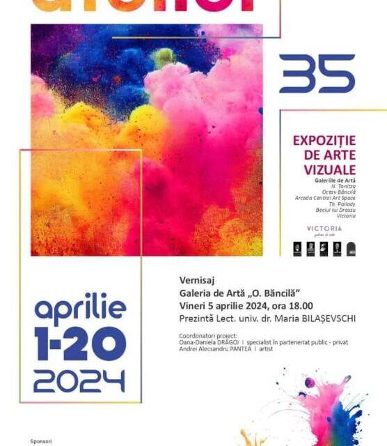 Expoziția de Artă Vizuală Salonul anual de artă „ATELIER 35” 2024
