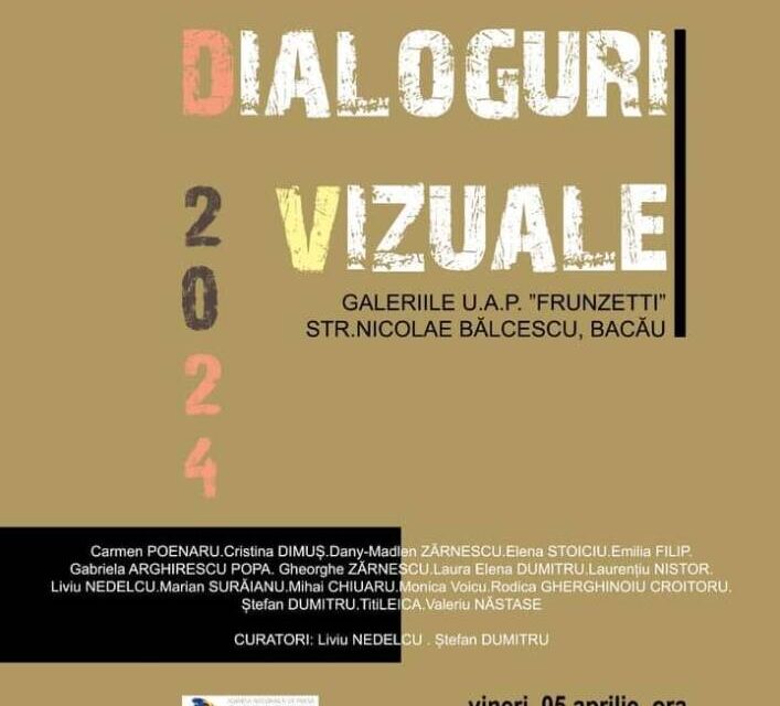 „Dialoguri vizuale 2024” @ Galeria Frunzetti, Bacău