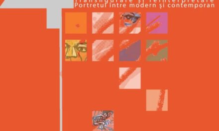 Expoziția „Transfigurare și reinterpretare – Portretul între modern și contemporan” @ Muzeul Județean de Artă «Centrul Artistic Baia Mare»