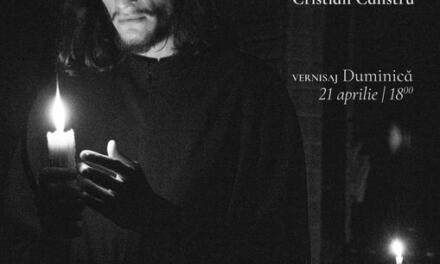 Expoziție fotografică personală Cristian Calistru „Lăuntrica Suflare” @ Galeria Victoria din Iași