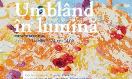 Expoziție Matei Agachi „Umblând în lumină” @ Muzeul de Artă „Casa Simian” din Râmnicu Vâlcea
