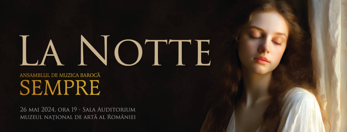 LA Notte – O lună Mai cu muzică barocă