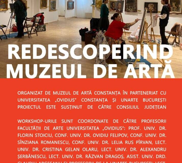 Proiectul „Redescoperind Muzeul de Artă”, la Constanța