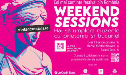 Weekend Sessions se redeschide în cele mai frumoase muzee & grădini din București