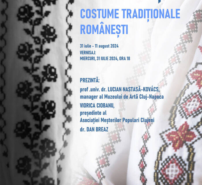 Expoziție Laura Feneșan „Costume tradiționale românești” @ Muzeul de Artă Cluj-Napoca