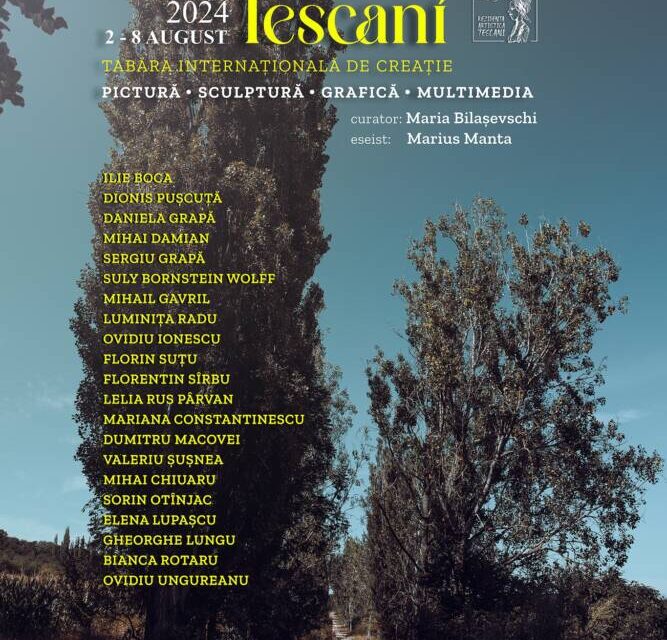 Rezidența internațională Tescani 2-8 august 2024