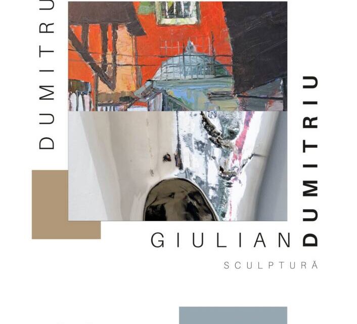 Expoziție Dumitru Macovei, pictură și Giulian Dumitru, sculptură @ Galeria de artă DANA, Iași