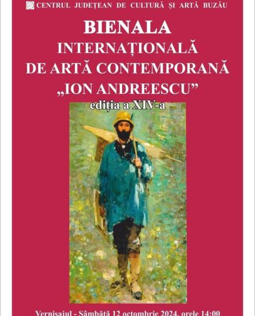 Bienala Internațională de Artă Contemporană „Ion Andreescu”, ediția a XIV @ Galeriile de Artă „Ion Andreescu” din Buzău