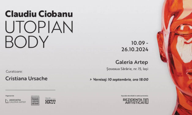 Expoziție Claudiu Ciobanu „Utopian Body” @ Galeria Artep, Iași