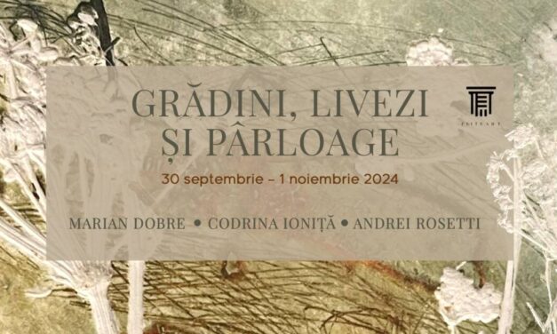 Expoziție Marian Dobre, Codrina Ioniță și Andrei Rosetti „Grădini, livezi și pârloage” @ Elite Art Gallery, București