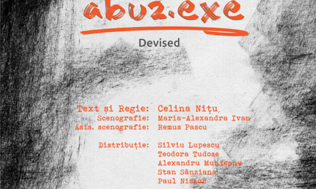 „abuz.exe”: un demers artistic și educațional dedicat liceenilor care abordează subiectul consumului de substanțe interzise