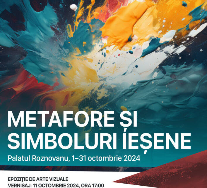 Expoziția de pictură, grafică și sculptură „Metafore și Simboluri Ieșene” @ Palatul Roznovanu Iași