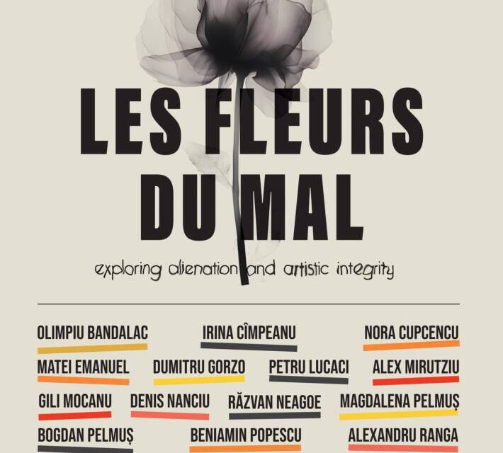 Expoziția „Les Fleurs du mal” @ Muzeul de Artă Constanța