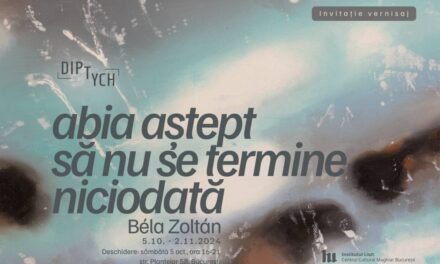 Expoziție Béla Zoltán „abia aștept să nu se termine niciodată” @ Diptych Art Space, București