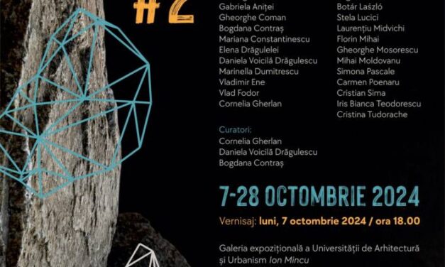 Expoziţie colectivă de artă contemporană “TECTONIQ #2” @ Galeria expoziţională a Universităţii de Arhitectură şi Urbanism „Ion Mincu”, București