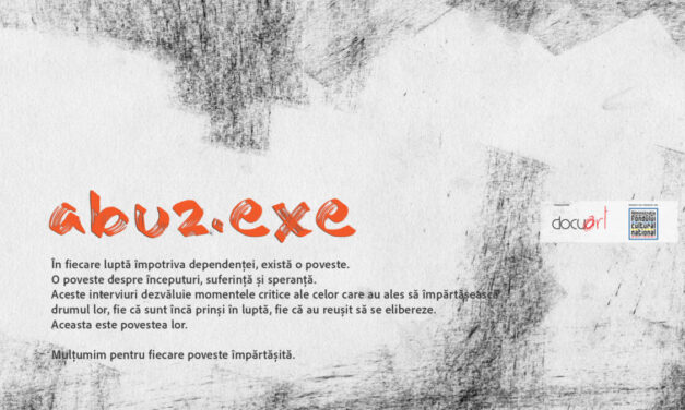 Proiectul artistic „abuz.exe” transformă experiențele dependenței în lecții pentru adolescenți. Testimoniale-documentar