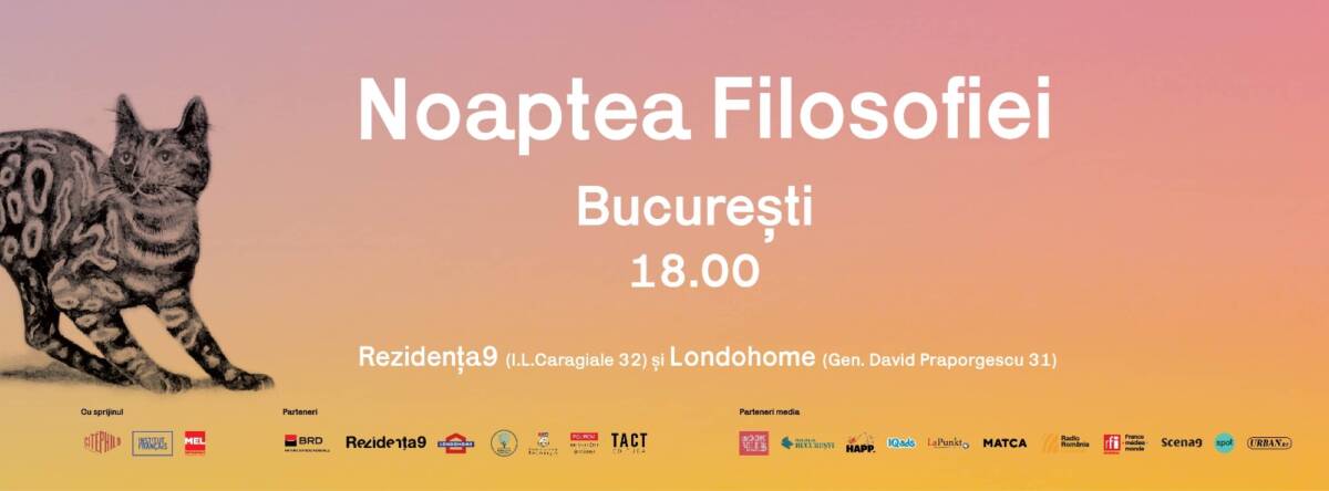 NOAPTEA FILOSOFIEI la București