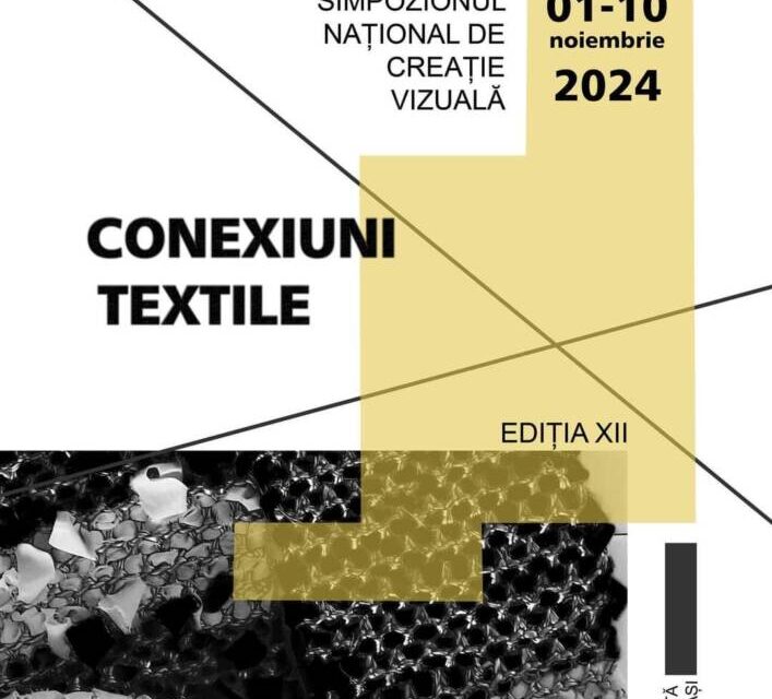 „Conexiuni Textile”, ediția a XII-a @ Galeria de Artă „Th. Pallady” a U.A.P.R. Filiala Iași
