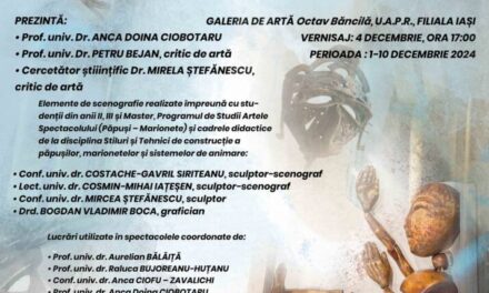 Expoziția MĂȘTI, PĂPUȘI, PERSONAJE, ARHETIPURI ȘI SIMBOLURI – Atelierul de Scenografie – Facultatea de Teatru, U.N.A.G.E. Iași