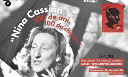 Expoziția „Nina Cassian – 100 de ani, 100 de chipuri” la ARCUB – Hanul Gabroveni