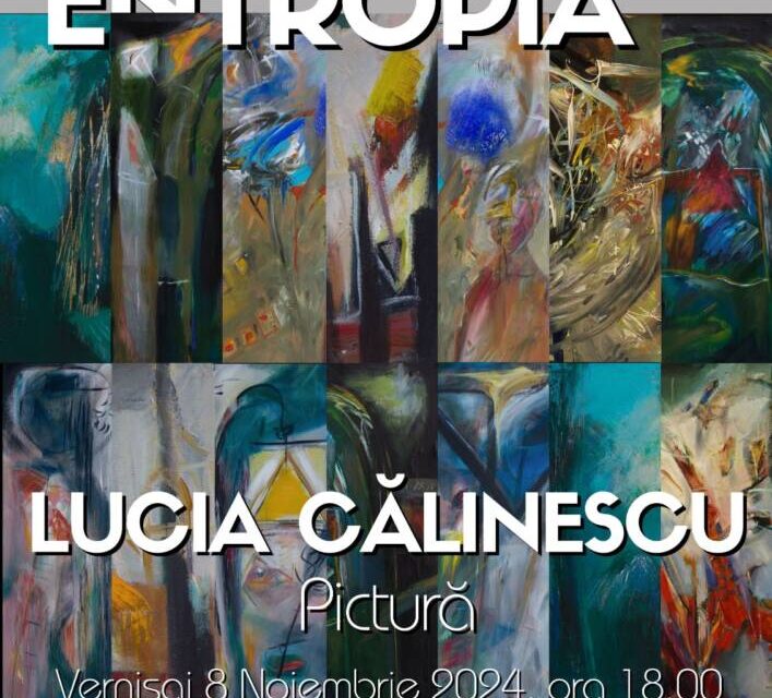 Expoziție Lucia Călinescu „Entropia” @ Galeria9 din Brașov