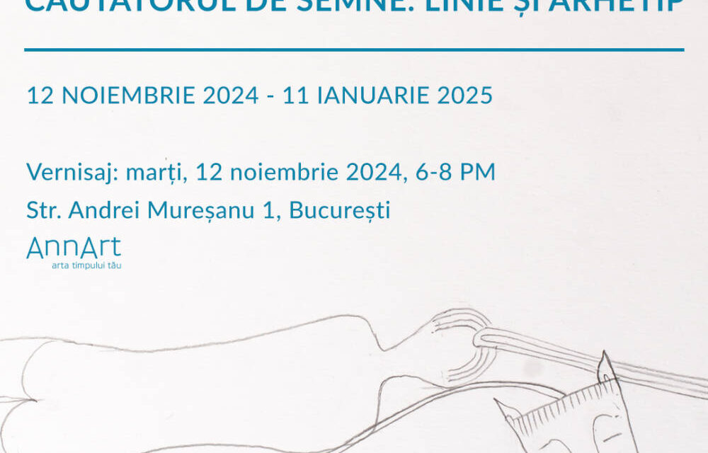 Expoziție Sorin Ilfoveanu „Căutătorul de semne. Linie și arhetip” @ Annart Gallery, București