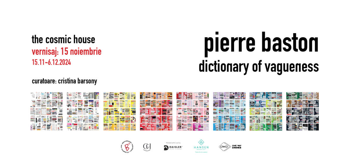 Expoziție „Dictionary of Vagueness” @ The Cosmic House Gallery, Cluj-Napoca