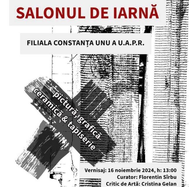 Salonul de Iarnă – Filiala Constanța UNU @ Galeria de Arte a CJCPCT Brăila