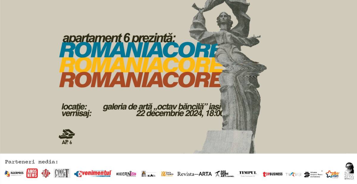 Colectivul artistic Ap.6 „ROMANIACORE” la Galeria „Octav Băncilă” Iași