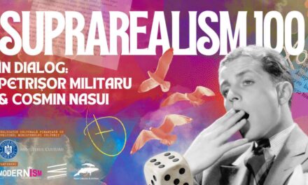 Suprarealism 100: în dialog Petrișor Militaru & Cosmin Nasui
