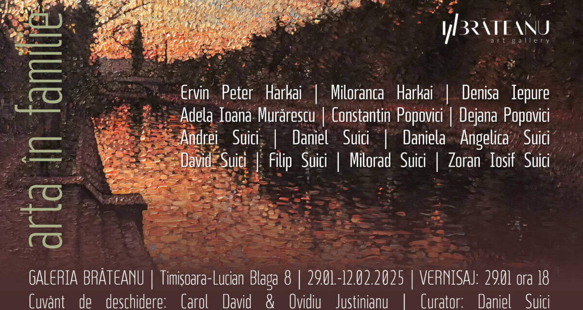 Expoziția „Arta în familie’’, Suici @ Galeria Brăteanu, Timișoara