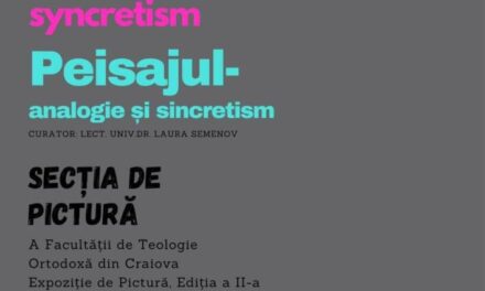 Expoziția „Landscape- analogy and syncretism (Peisajul- analogie și sincretism)” @ Galeria Arta 1, Craiova