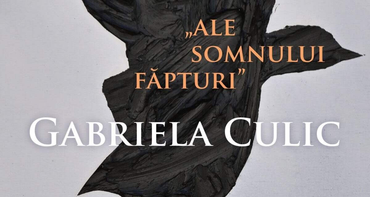 Gabriela Culic expune la Muzeul Național Brukenthal Sibiu