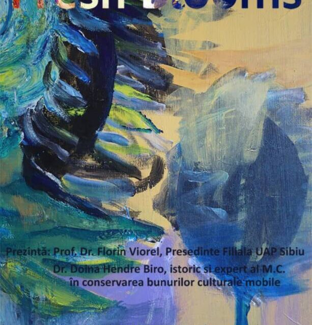 Expoziție Bianca Bogdan „Fresh Blooms” @ Galeria de Artă UAP Sibiu