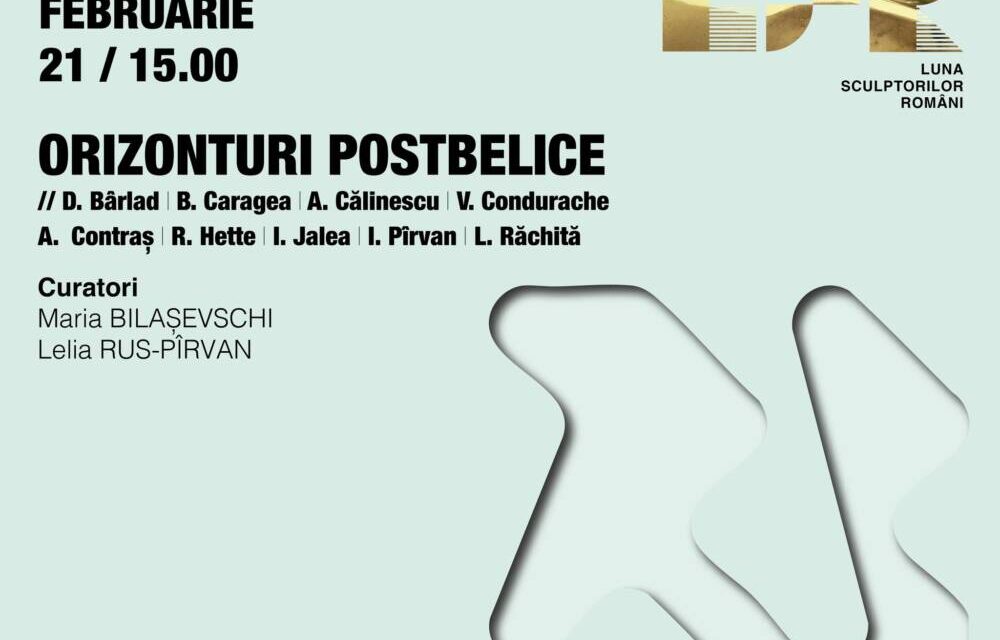 Expoziție „Orizonturi postbelice” @ Muzeul Unirii din Iași – Complexul Muzeal Național „Moldova”