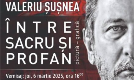 Expoziție Valeriu Șușnea „Între sacru și profan” @ Galeriile de Artă „Ion Andreescu“ din Buzău