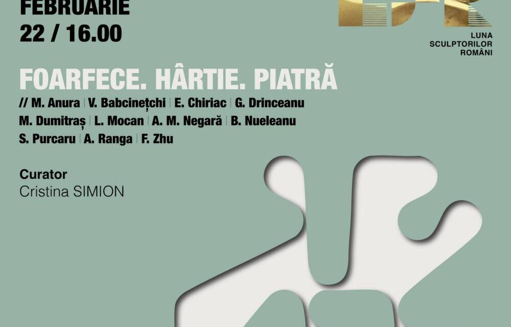 Luna Sculptorilor Români, ediția 2025: expoziția „Foarfece, Hârtie, Piatră” @ Casa Muzeelor, Iași