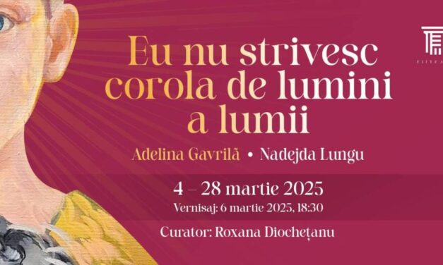 „Eu nu strivesc corola de lumini a lumii” – O expoziție despre început, sfârșit și fragilitatea existenței, la Elite Art Gallery, București