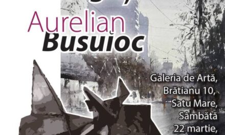 Expoziția artiștilor Florin Dragoș și Aurelian Busuioc @ Galeria de Artă din Satu Mare