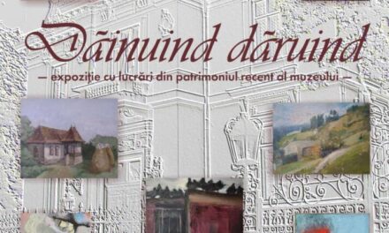 Expoziția „Dăinuind Dăruind” cu lucrări intrate relativ recent în patrimoniul muzeului @ Muzeul Județean de artă Prahova „Ion Ionescu-Quintus”, Ploiești