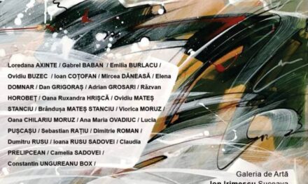 Expoziția „Humanum Lumen”, ediția VIII-a @ Galeria de Artă „Ion Irimescu” din Suceava