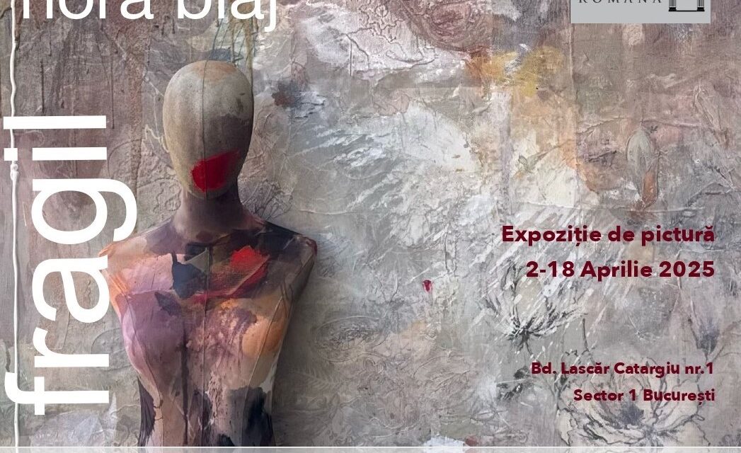 Expoziție de pictură Nora Blaj „Flagil” @ Galeria Romană, București