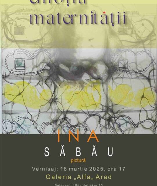 Expoziție Ina Săbău „Emoția maternității” @ Galeria Alfa, Arad