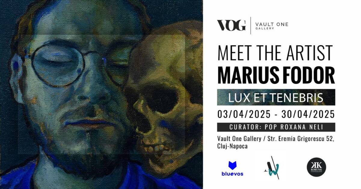 LUX ET TENEBRIS – An Exhibition by Marius Fodor @ Vault One Gallery, Cluj-Napoca