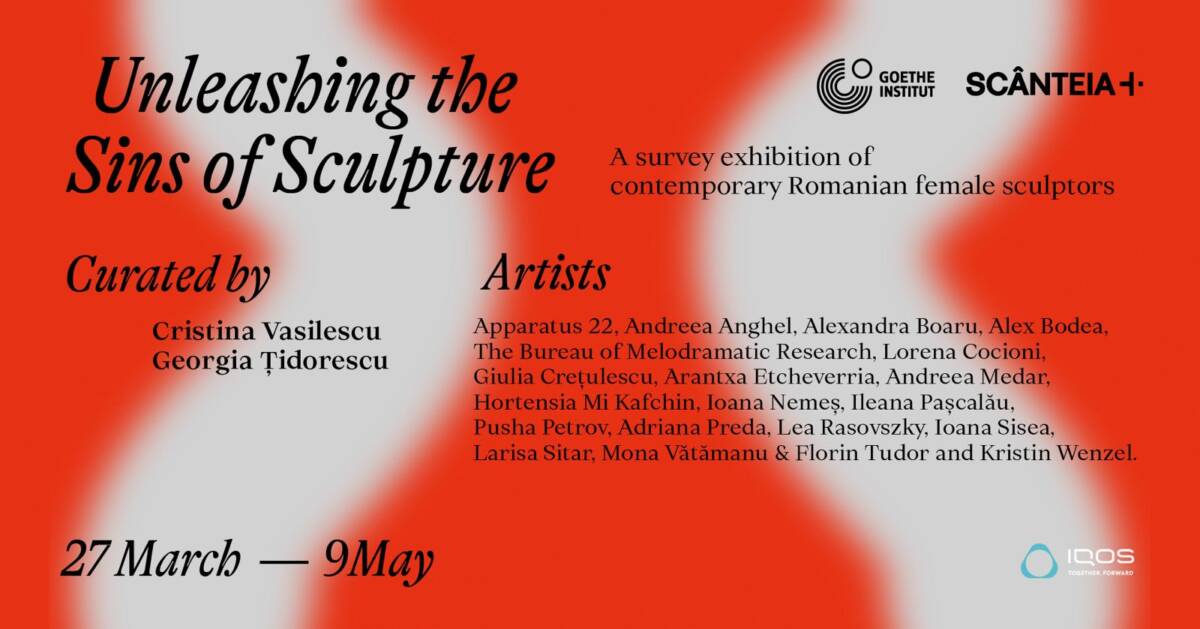 Unleashing the Sins of Sculpture @ Scânteia+, București